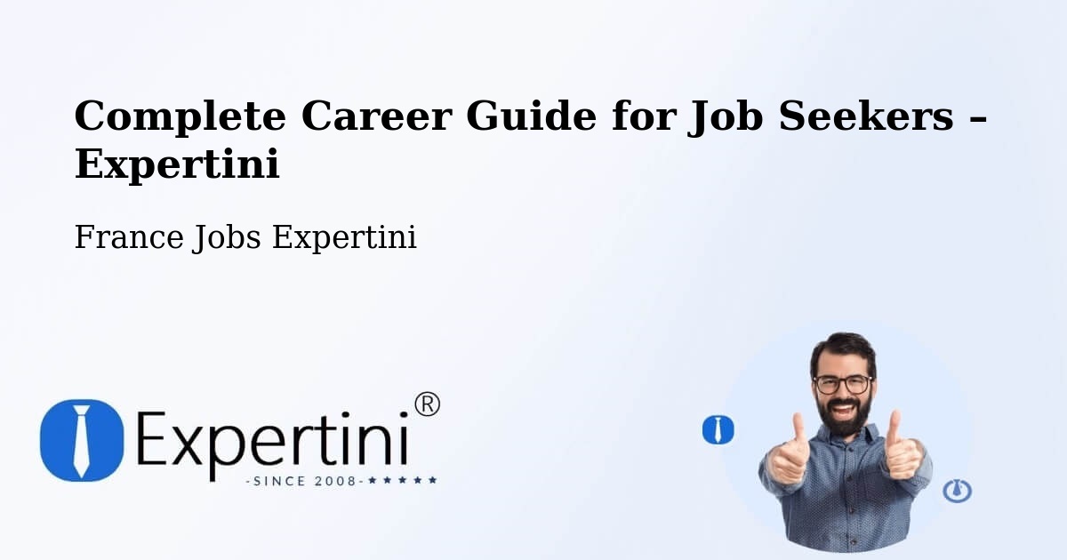 Career Guide for Job Seekers – Bordeaux - Bordeaux, France Jobs Expertini