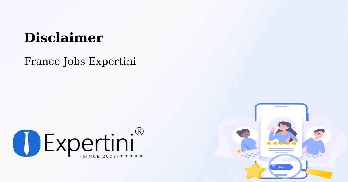 Disclaimer – Bordeaux - France Jobs Expertini
